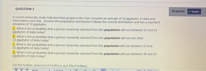 Solved QUESTION 2 20 points Saved A recent university | Chegg.com