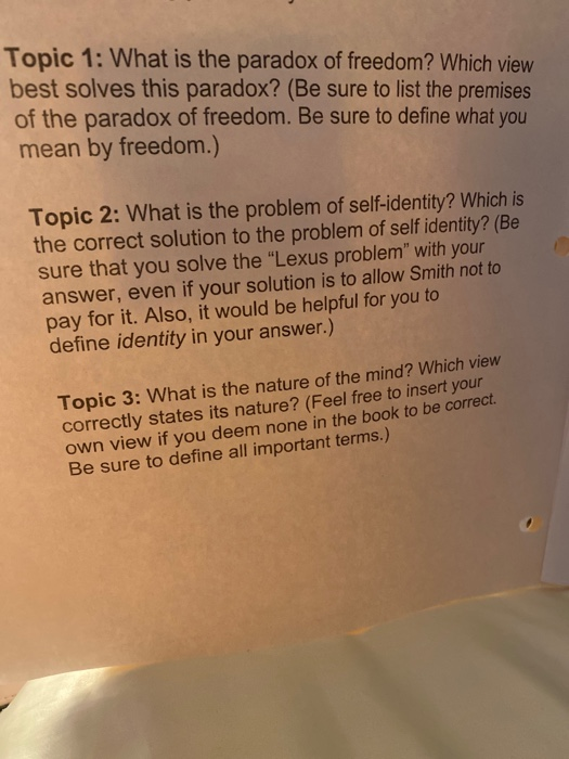 Solved Topic 1: What is the paradox of freedom? Which view | Chegg.com