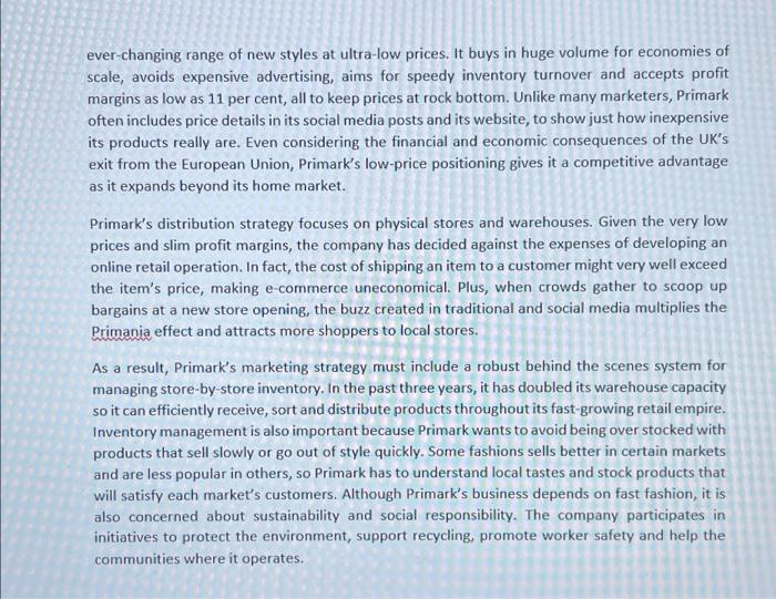 Solved a Marketing at Primark Dublinbased Primark, owned by