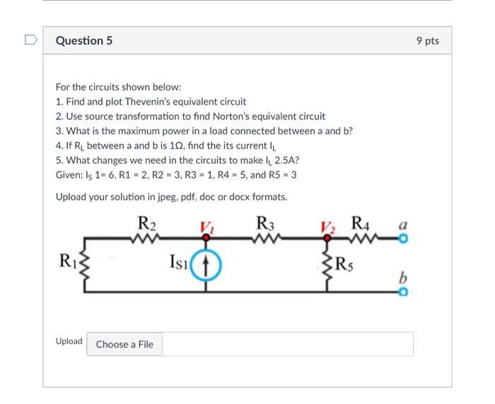 Solved Question 5 9 Pts For The Circuits Shown Below: 1. | Chegg.com