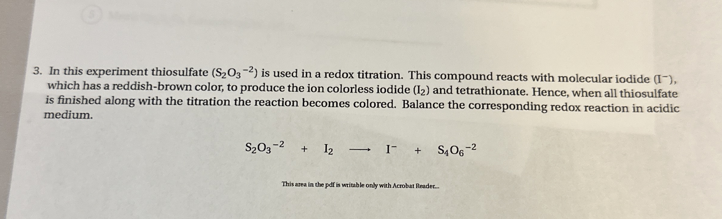 Solved In this experiment thiosulfate (S2O3-2) ﻿is used in a | Chegg.com