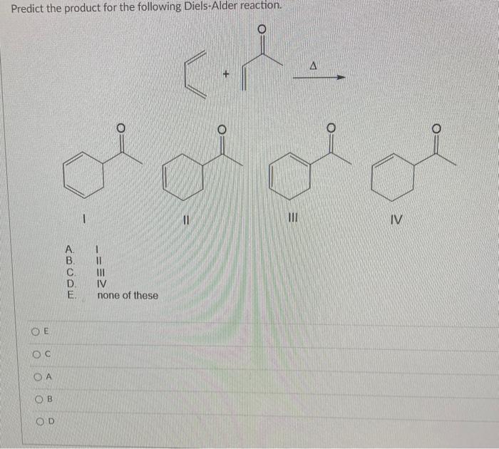 Solved Predict The Product For The Following Diels Alder 5677