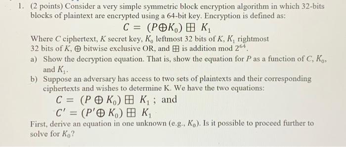 Solved (2 Points) Consider A Very Simple Symmetric Block | Chegg.com