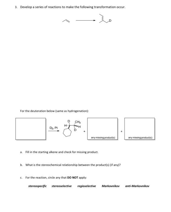 Solved 3. Develop a series of reactions to make the | Chegg.com