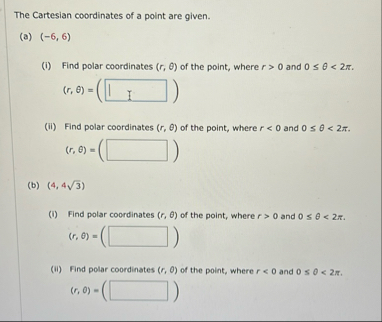Solved The Cartesian coordinates of a point are | Chegg.com