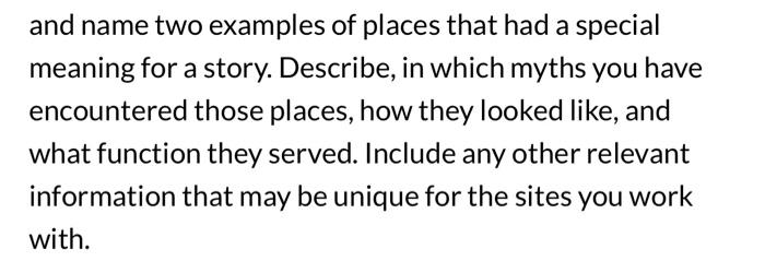 Solved and name two examples of places that had a special | Chegg.com