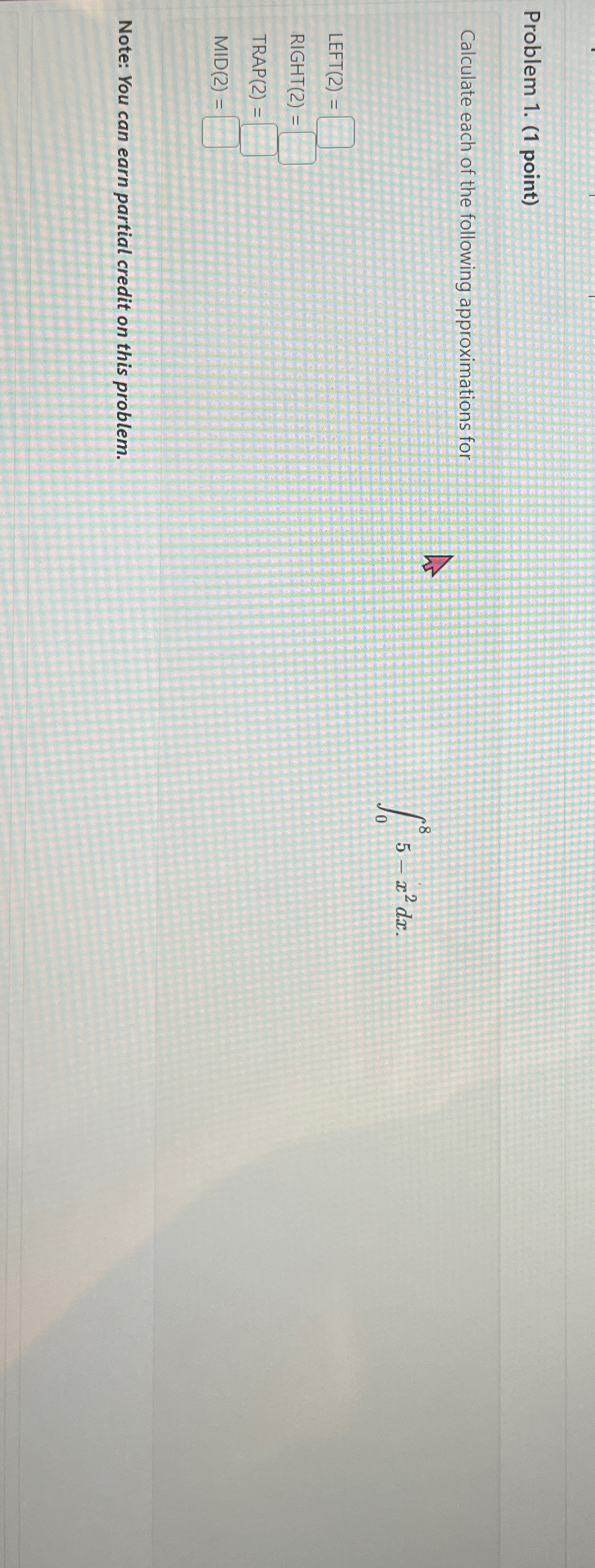 Solved Problem 1. (1 ﻿point)Calculate each of the following | Chegg.com