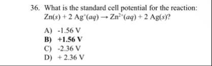 Solved What is the standard cell potential for the | Chegg.com