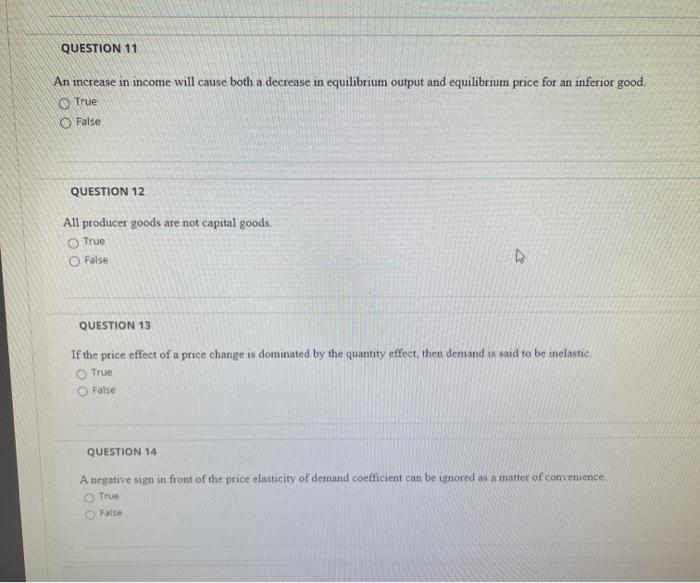 Solved QUESTION 11 An increase in income will cause both a | Chegg.com