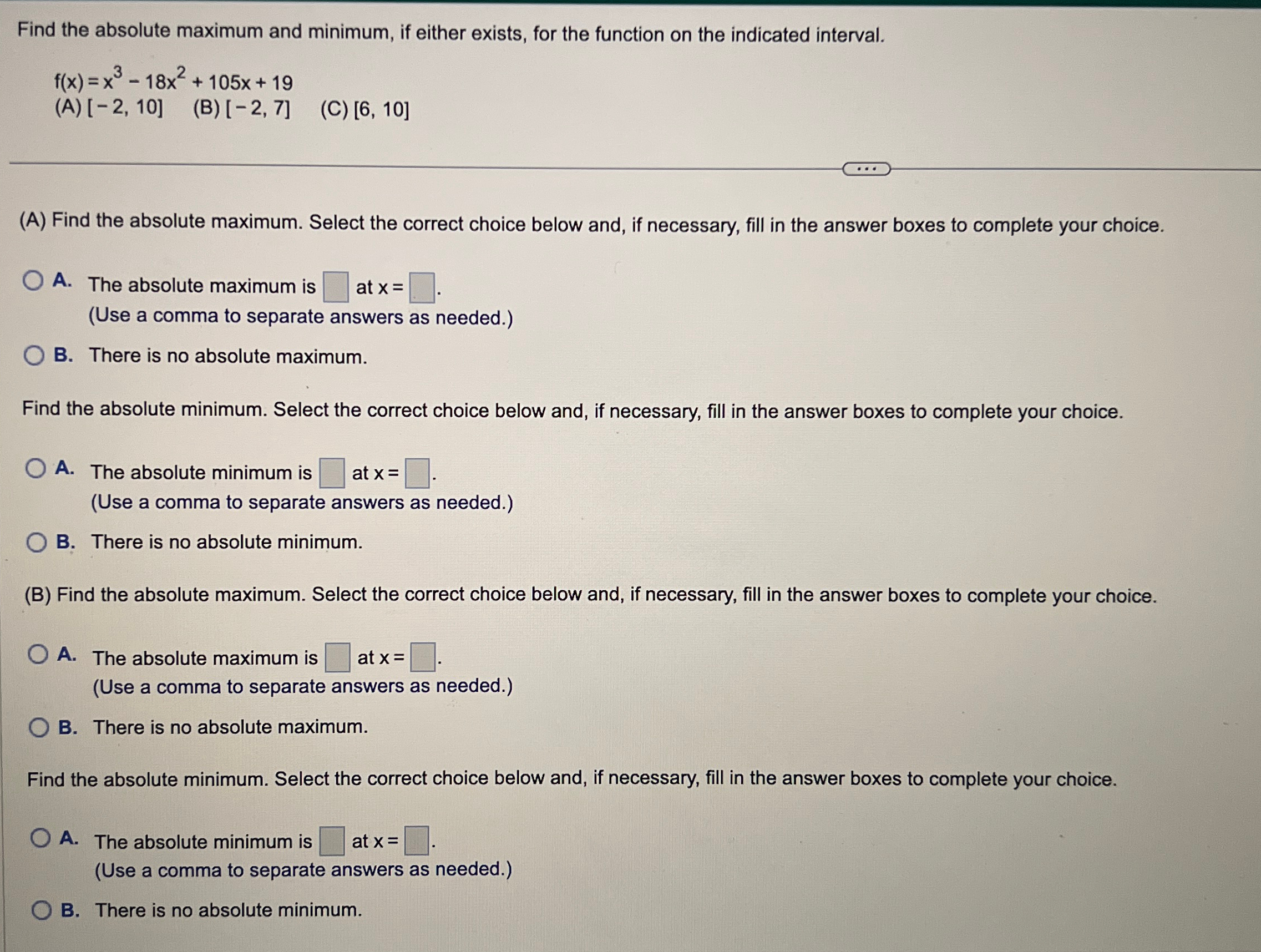 Solved Find the absolute maximum and minimum, if either | Chegg.com