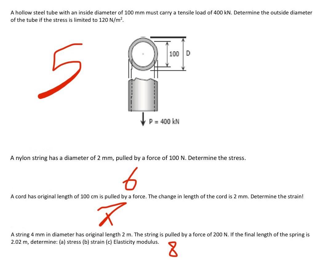Solved A hollow steel tube with an inside diameter of 100 mm | Chegg.com