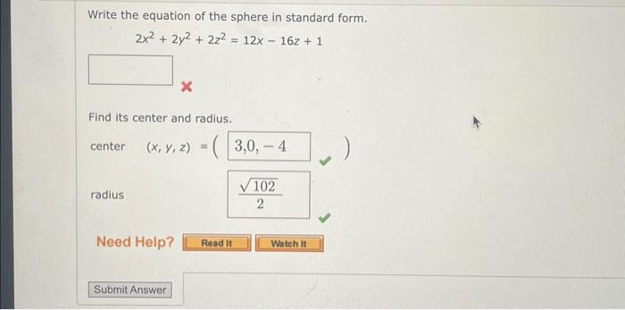 Solved Write the equation of the sphere in standard form. | Chegg.com