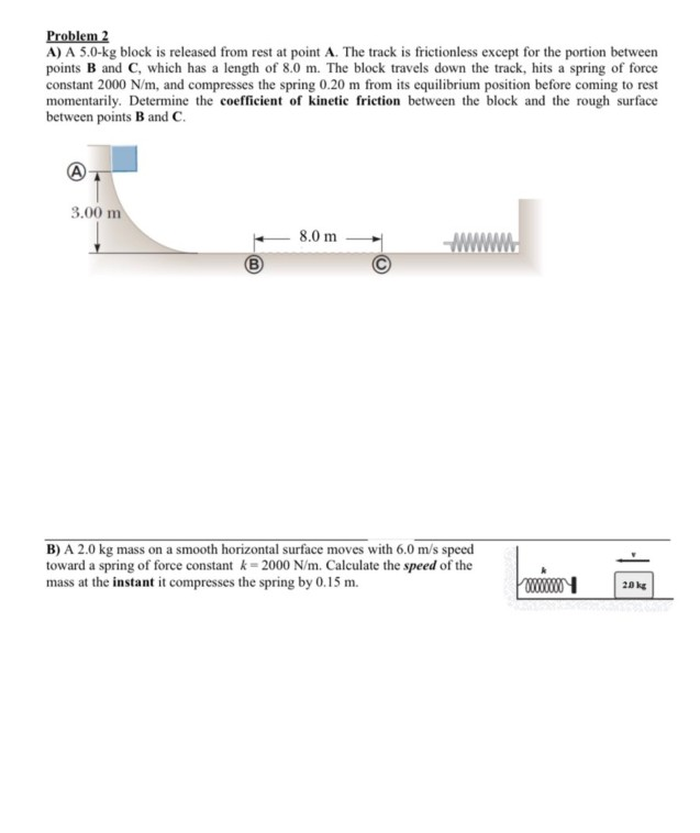 Solved Problem 2 A) A 5.0-kg Block Is Released From Rest At | Chegg.com