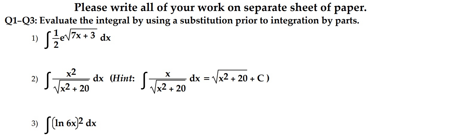 Solved Please write all of your work on separate sheet of | Chegg.com