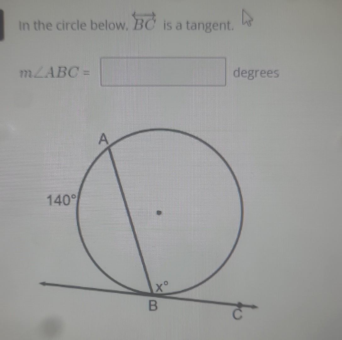 Solved In the circle below, BC is a tangent. | Chegg.com