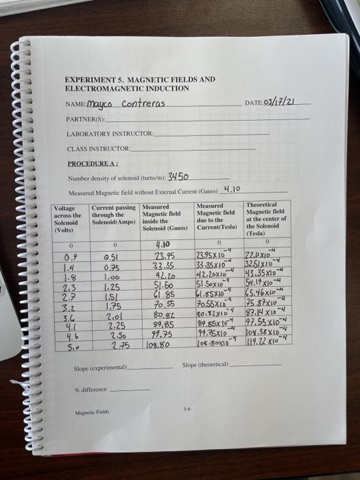Solved EXPERIMENT 5. MAGNETIC FIELDS AND ELECTROMAGNETIC | Chegg.com