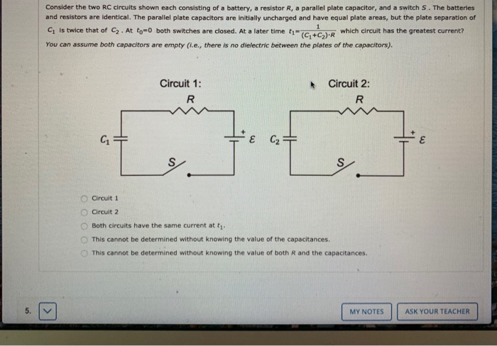Solved Consider the two RC circuits shown each consisting of | Chegg.com