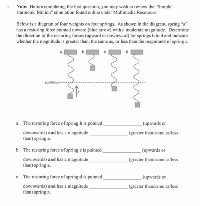 Solved 1. Note: Before completing the first question, you | Chegg.com