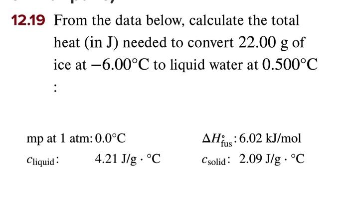 Solved 2.19 From The Data Below, Calculate The Total Heat 