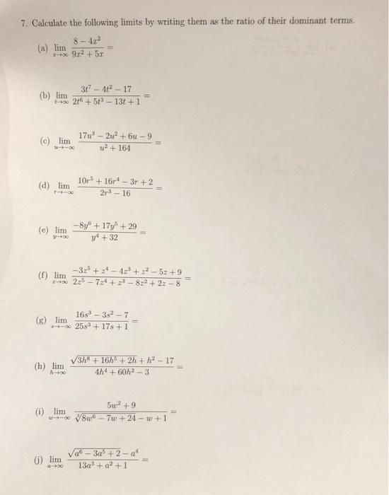 Solved 7. Calculate the following limits by writing them as | Chegg.com