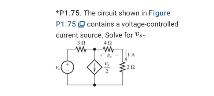 Solved *P1.75. The circuit shown in Figure P1.75 contains a | Chegg.com