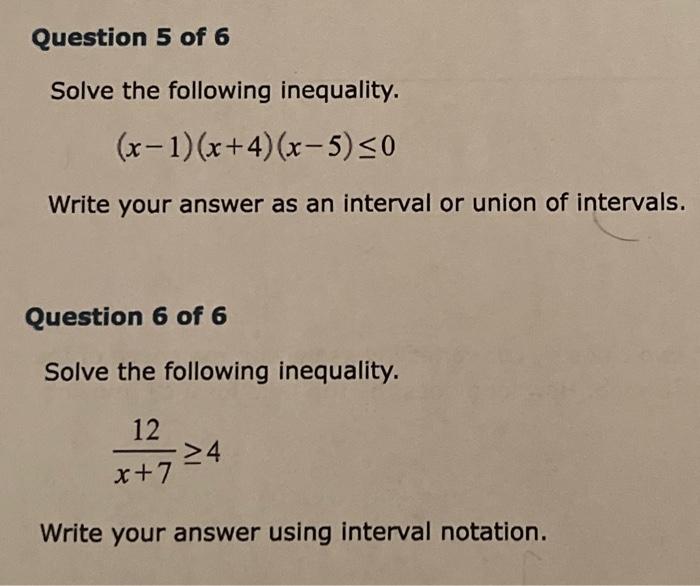 Solved Question 5 of 6 Solve the following inequality. | Chegg.com