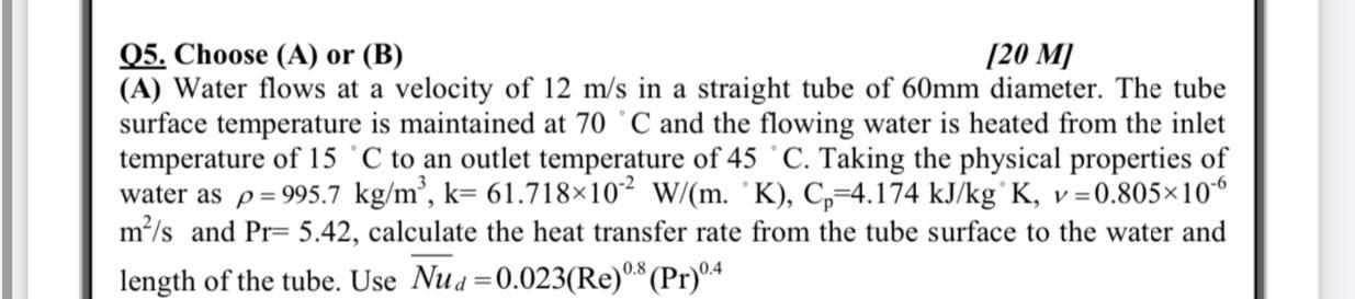 Solved 05. Choose (A) Or (B) [20 M (A) Water Flows At A | Chegg.com