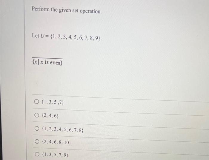 Solved Perform the given set operation. Let | Chegg.com