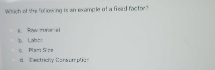 Solved Which of the following is an example of a fixed | Chegg.com