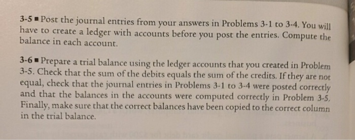 Solved 3-5 - Post The Journal Entries From Your Answers In | Chegg.com