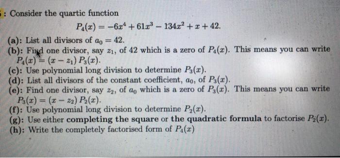 Solved Consider the polynomial function f(x)=2x4−3x3−x2+3x−1 | Chegg.com