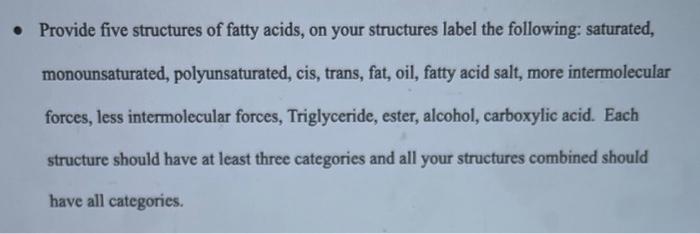 Solved Fatty Acids Consist Of A Carboxyl Group And A Long Chegg Com