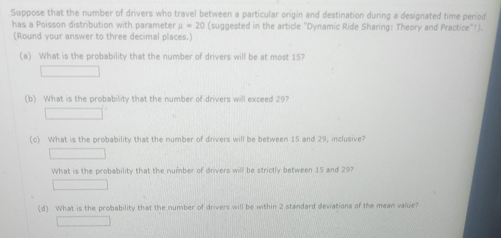 Solved Suppose that the number of drivers who travel between