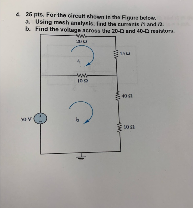 Solved 4. 25 pts. For the circuit shown in the Figure below. | Chegg.com