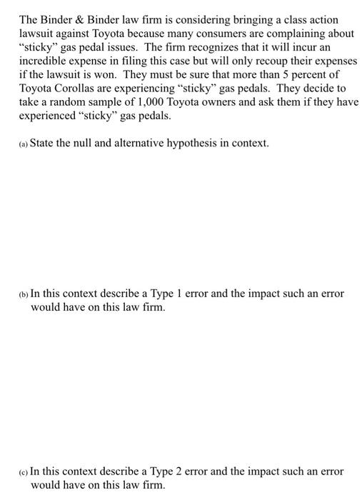 Solved The Binder & Binder law firm is considering bringing