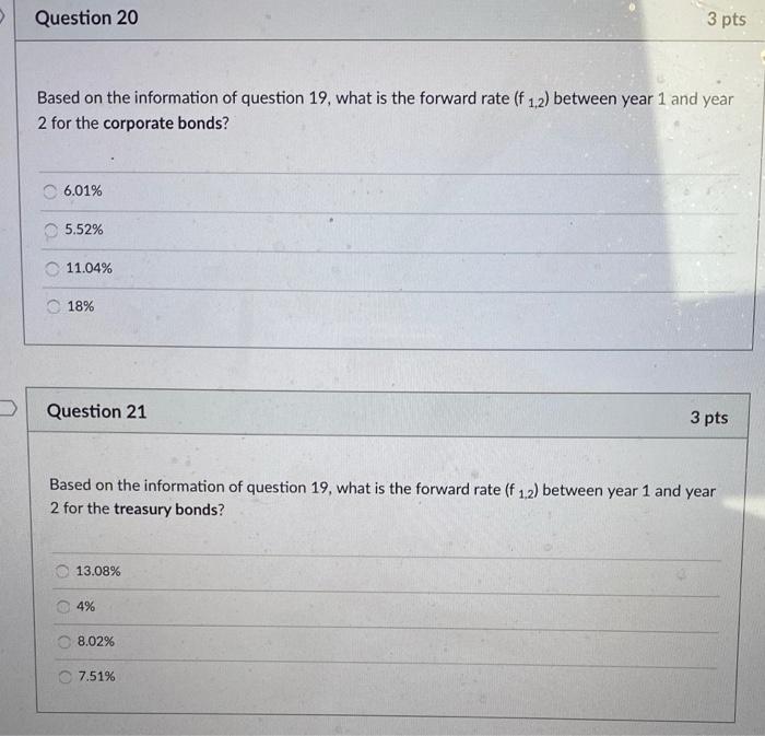 Solved Question 19 3 pts Given the following information: | Chegg.com