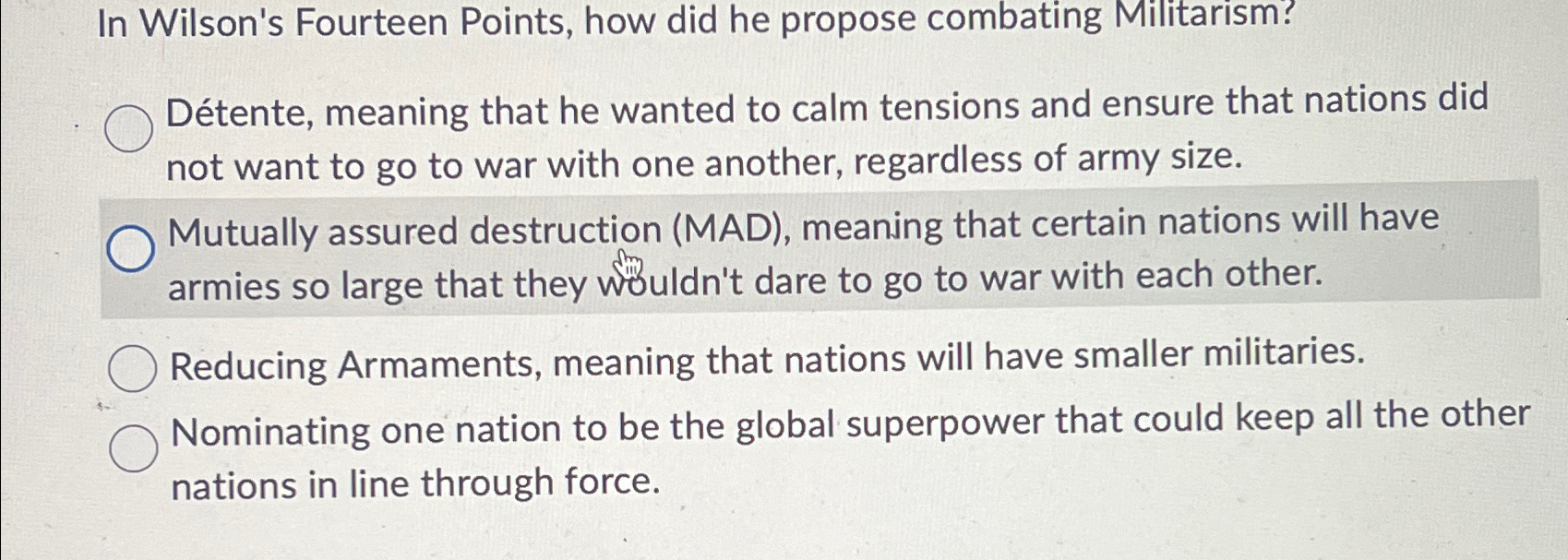 Solved In Wilson's Fourteen Points, how did he propose
