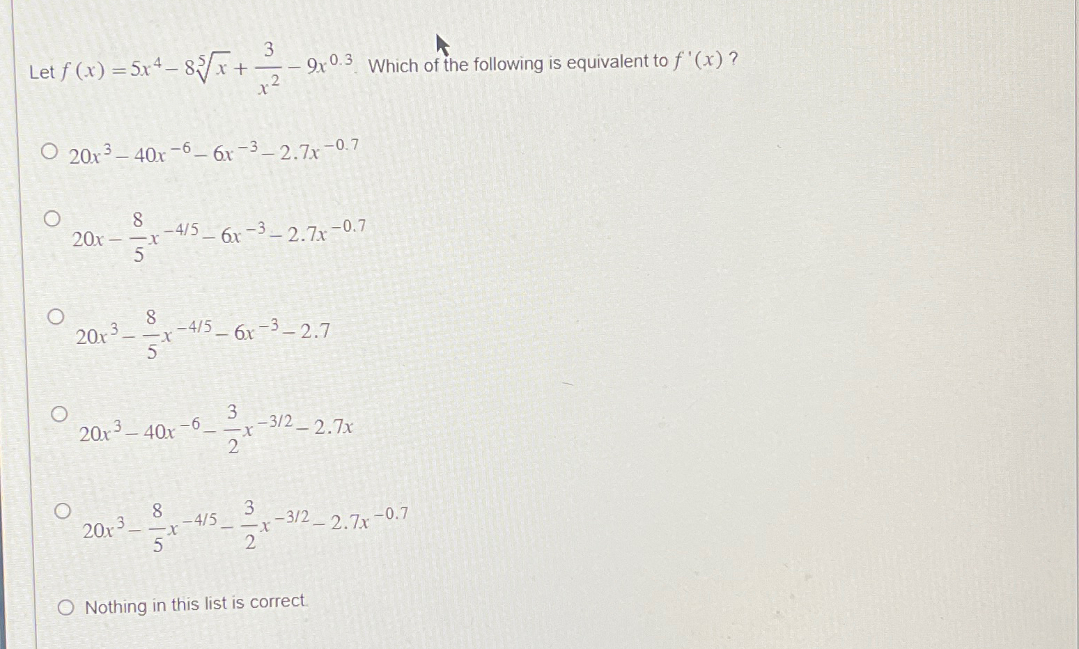 Solved Let F X 5x4 8x5 3x2 9x0 3 ﻿which Of The Following