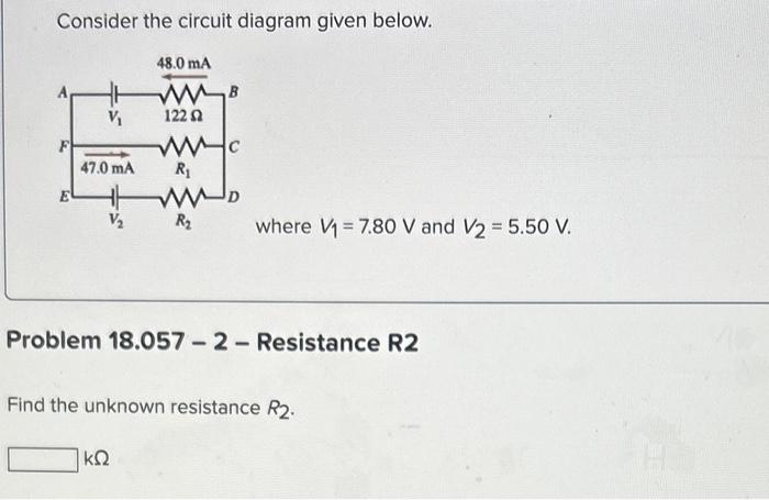 Solved Consider The Circuit Diagram Given Below Where