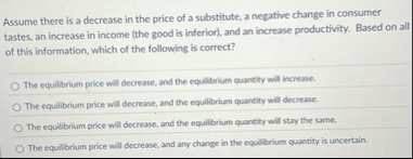 Solved Assume there is a decrease in the price of a | Chegg.com