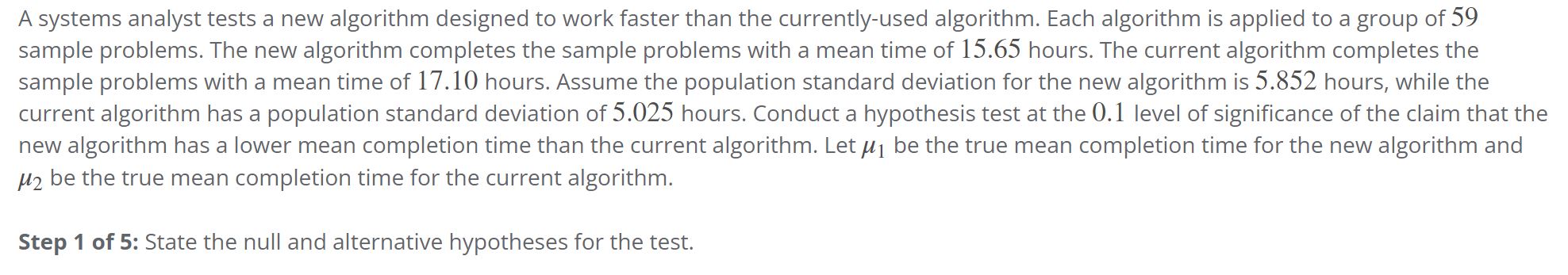 Solved A systems analyst tests a new algorithm designed to | Chegg.com