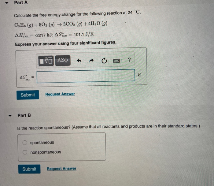 Solved Part A Calculate the free energy change for the | Chegg.com