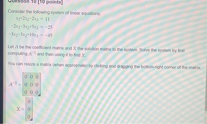 Solved Consider the following system of linear equations: | Chegg.com