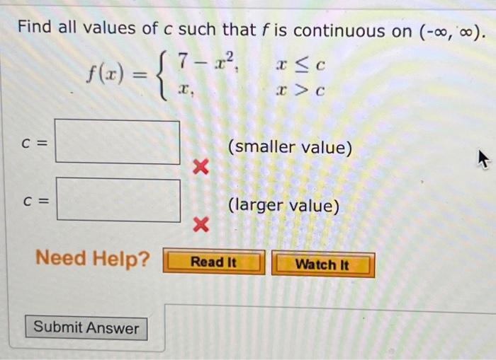 Solved Find all values of c such that f is continuous on | Chegg.com