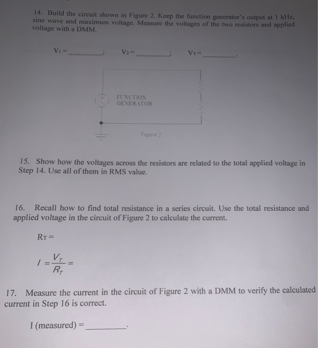 Solved 14. Build the circuit shown in Figure 2. Keep the | Chegg.com