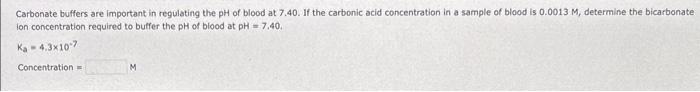 Solved Carbonate buffers are important in regulating the pH | Chegg.com