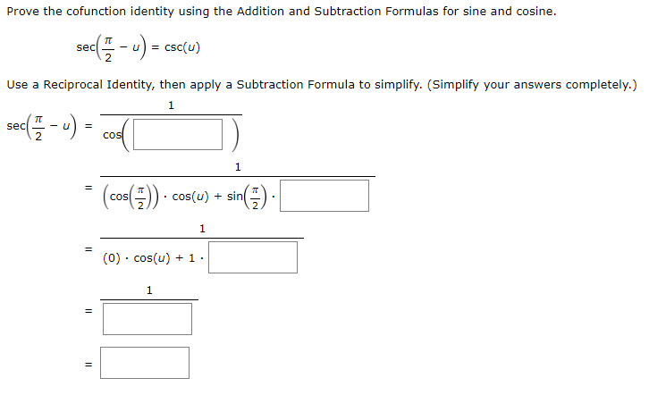 Solved Prove The Cofunction Identity Using The Addition And 