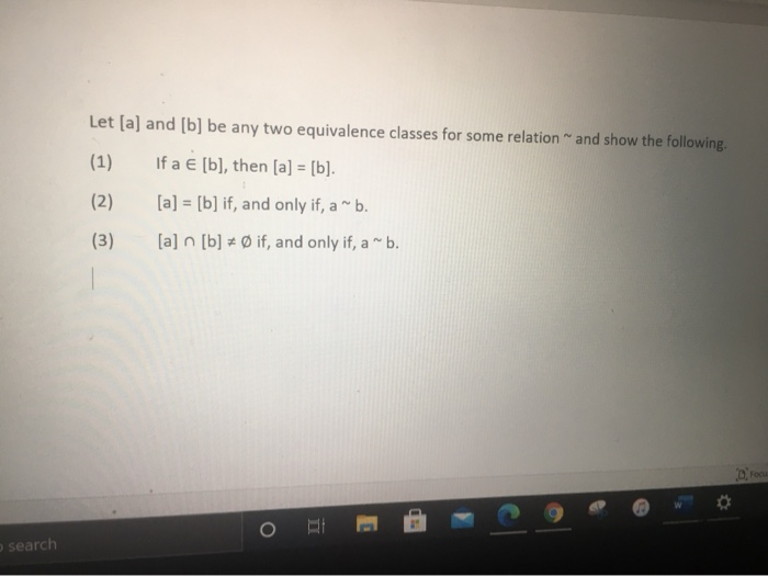 Solved Let [a] And [b] Be Any Two Equivalence Classes For | Chegg.com