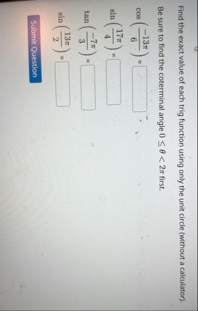 Solved Find the exact value of each trig function using | Chegg.com