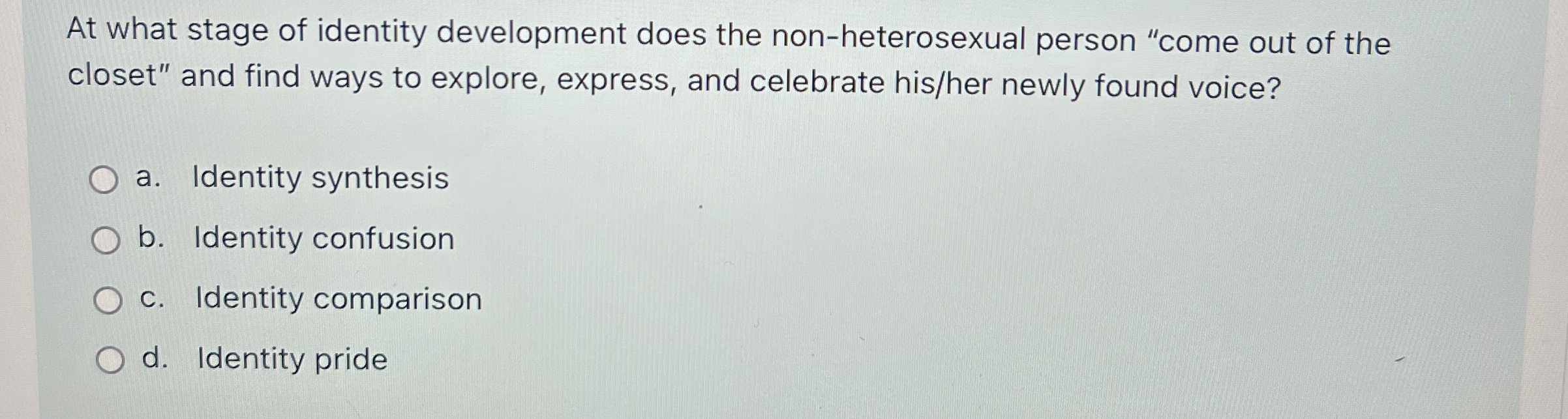 Solved At what stage of identity development does the | Chegg.com